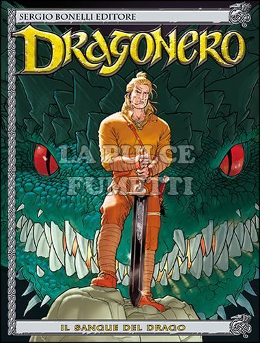 DRAGONERO #     1: IL SANGUE DEL DRAGO